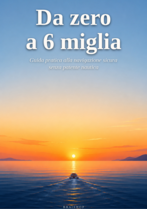 Da zero a 6 miglia — copertina del libro digitale BraiShop