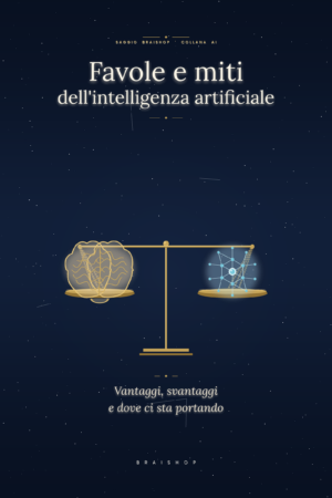 Favole e miti dell'intelligenza artificiale — copertina del libro digitale BraiShop