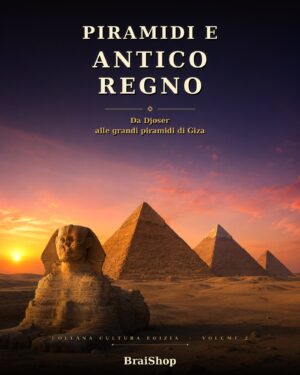 Piramidi e Antico Regno — copertina del libro digitale BraiShop