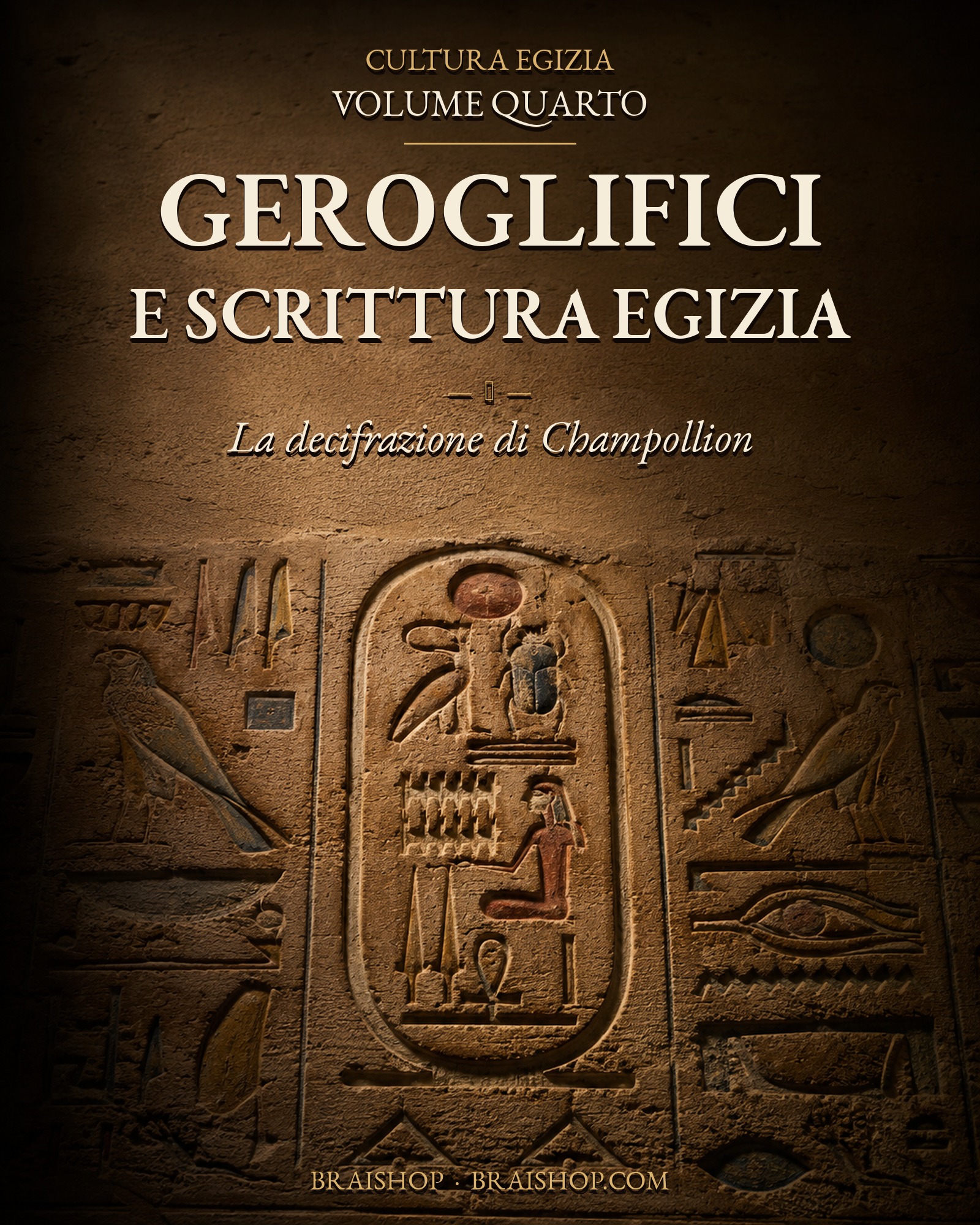Geroglifici e scrittura egizia — La decifrazione di Champollion