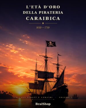 L'età d'oro della pirateria caraibica — copertina del libro digitale BraiShop